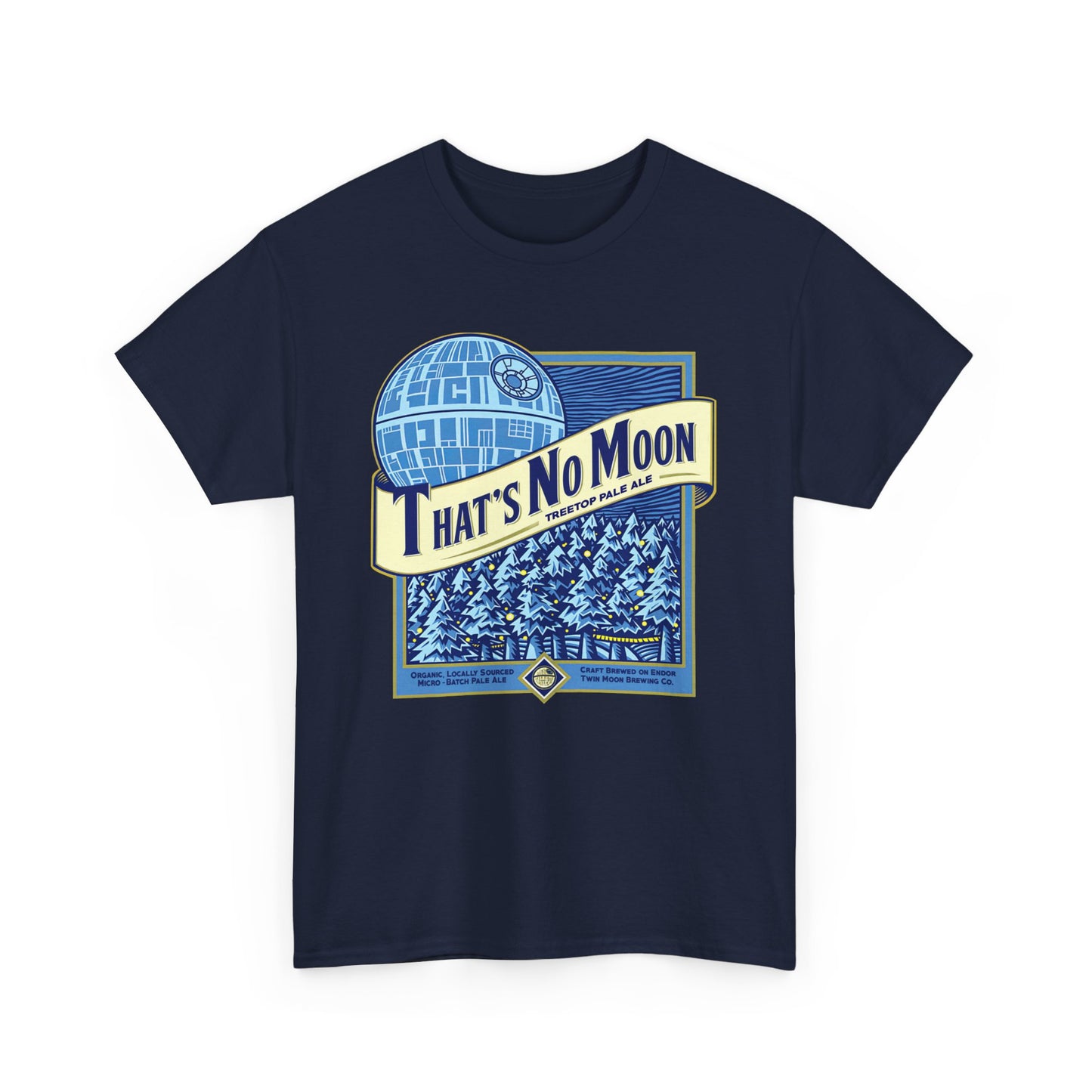 That’s No Moon Star Wars Blue Moon Parody Shirt