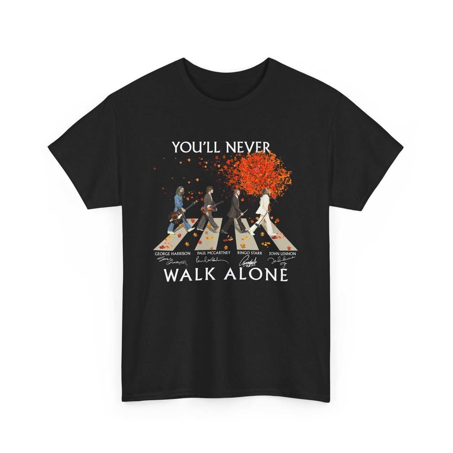 The Beatles – You’ll Never Walk Alone Shirt