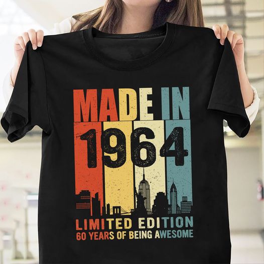 Awesome Birthday Gift Born In 1964 T Shirt