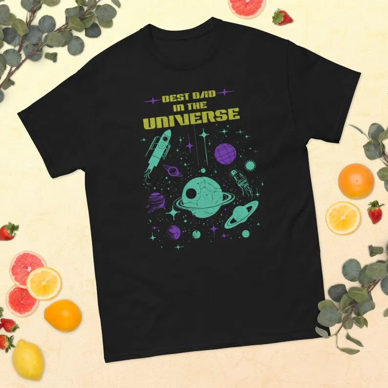 Best Dad In The Universe Fathers Day T-Shirt