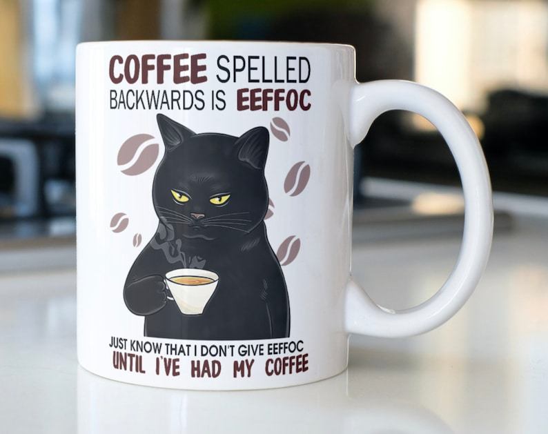 Coffee Spelled Backwards is EEFFOC Mug