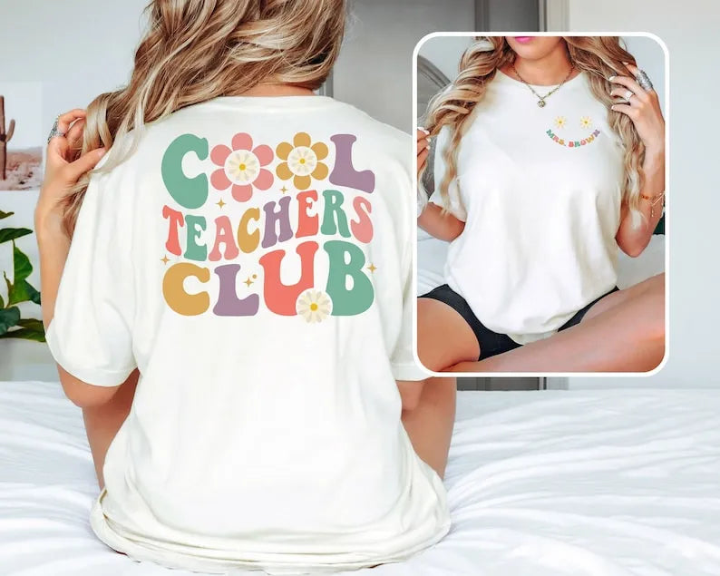 Cool Teachers Club Shirt