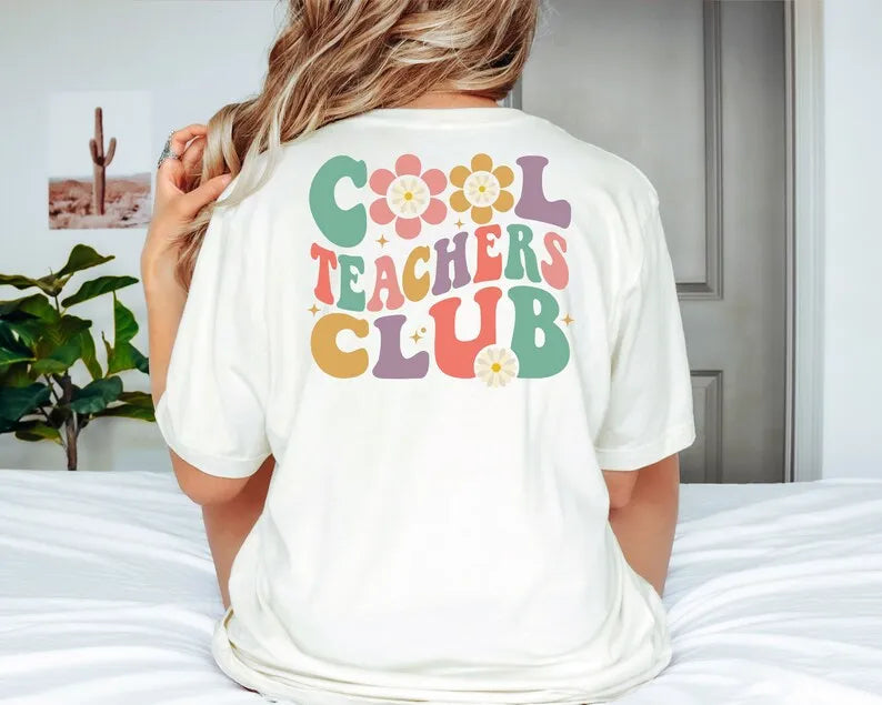 Cool Teachers Club Shirt