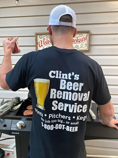 Custom Beer Removal Service Shirt