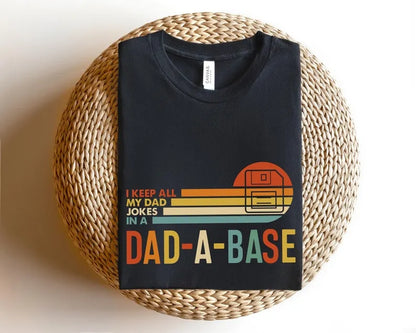 Dad A Base T-Shirt