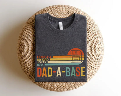 Dad A Base T-Shirt