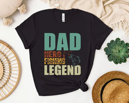 Dad The Fishing Legend T-Shirt