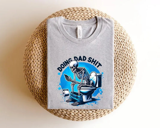 Doing Dad Shit T-Shirt