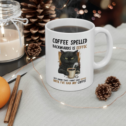 Funny Cat Coffee Mug EEFFOC Is Coffee Spelled Backwards Mug