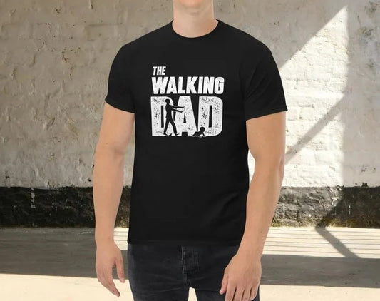 Funny Father's Day T-Shirt The Walking Dad - Novelty Dad Tee