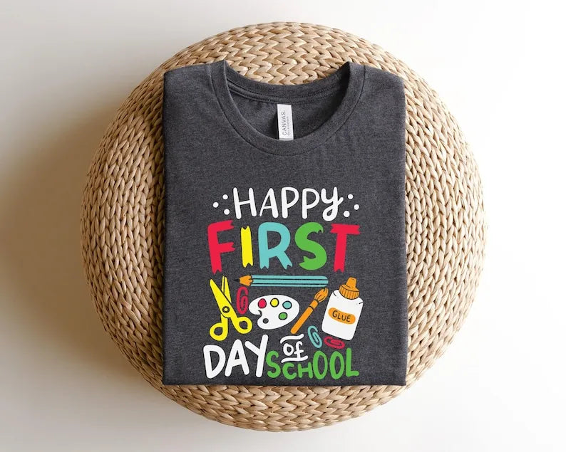 Happy First Day of School Shirt, Teacher Gift, Gift for Teachers