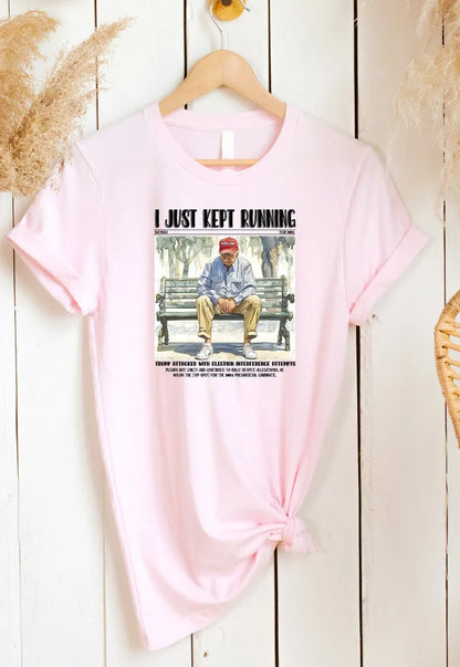 I Just Keep Running Shirt