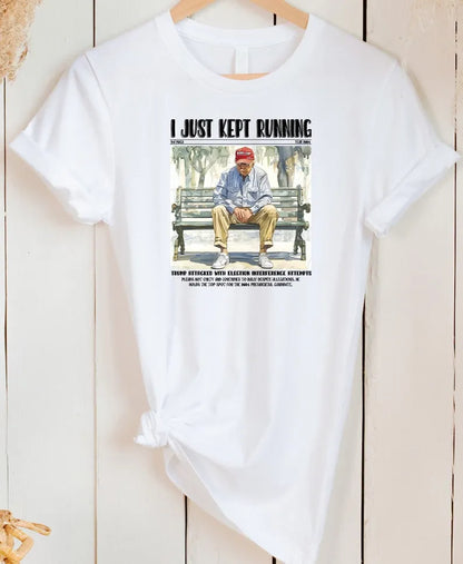 I Just Keep Running Shirt