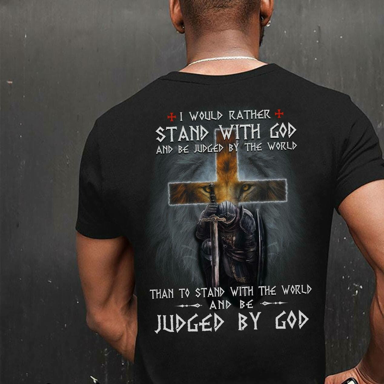 I Would Rather Stand With God Shirt