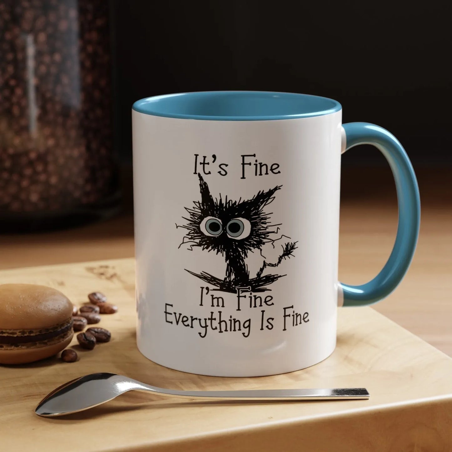 It's Fine I'm Fine Everything is Fine Coffee Mug