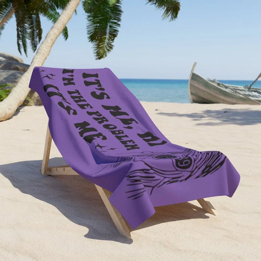 It's Me, Hi I'm The Problem Beach Towel