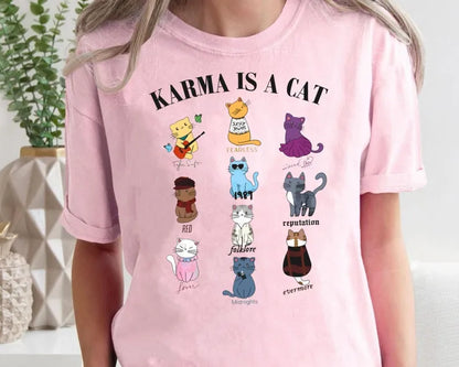 Karma Is A Cat Shirt, Taylor Eras Cat Lover T-Shirt