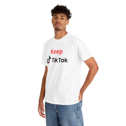 Keep TikTok Shirt