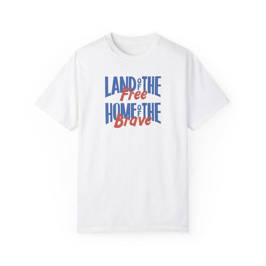 Land of the Free Home of the Brave Tee Shirt