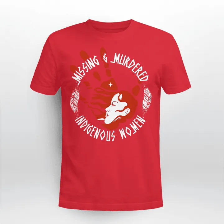 Missing & Murdered Indigenous Women Unisex T-Shirt