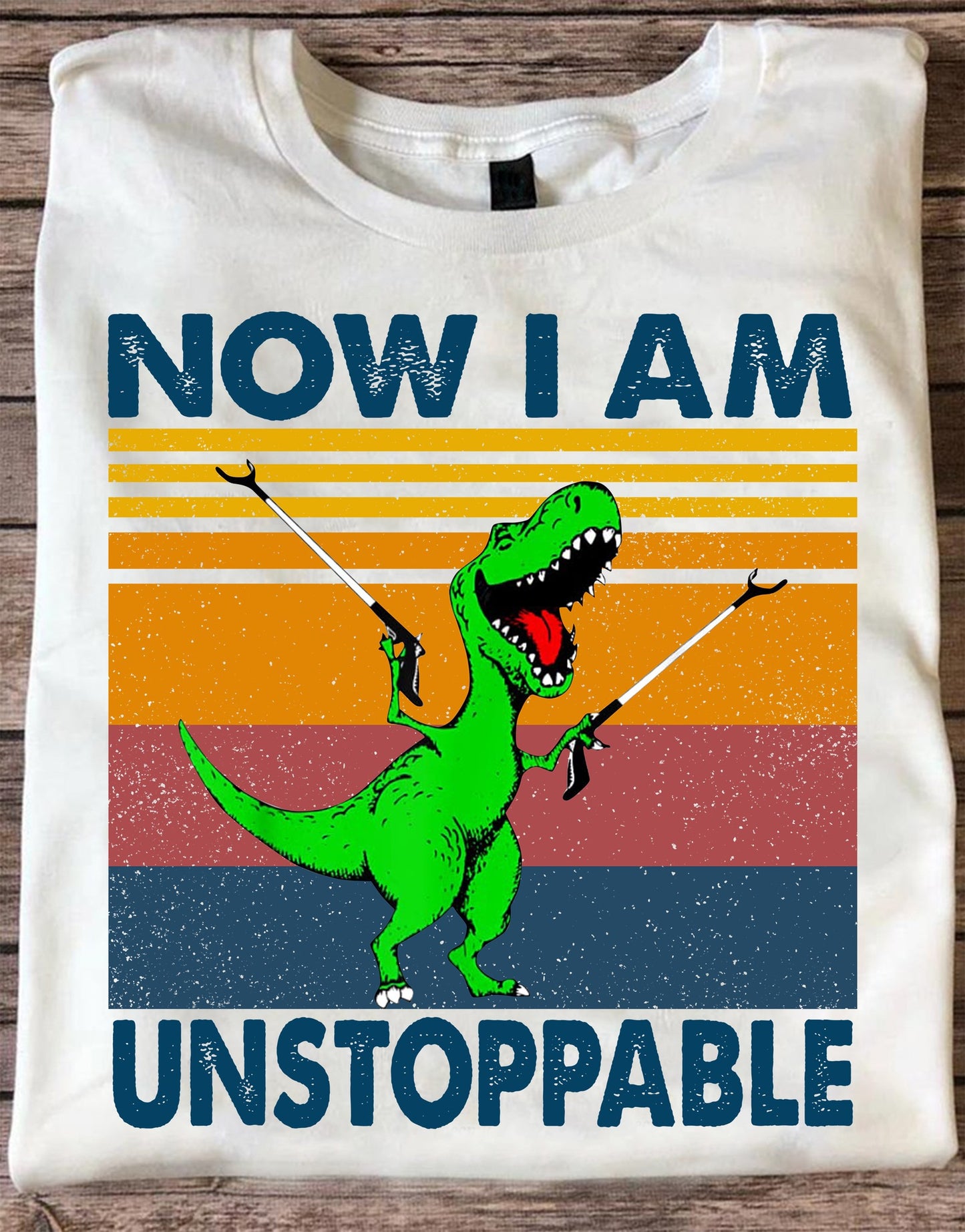 Now I’m Unstoppable Shirt