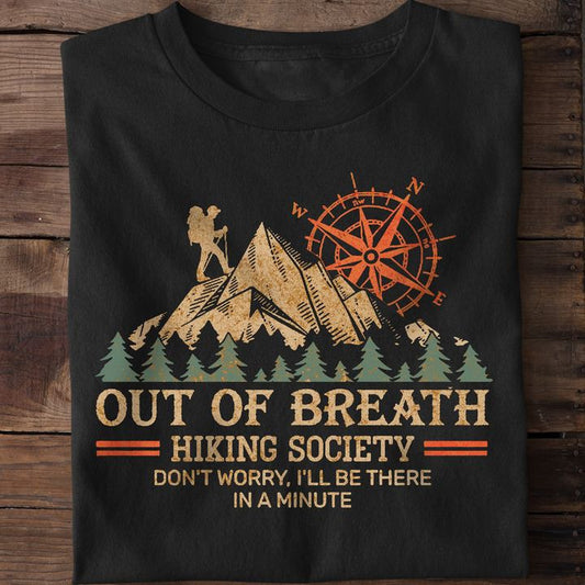 Out Of Breath Hiking Society Shirt