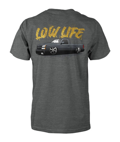 Silverado Low Life T-Shirt