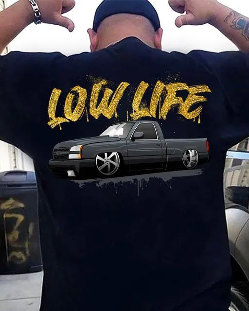 Silverado Low Life T-Shirt