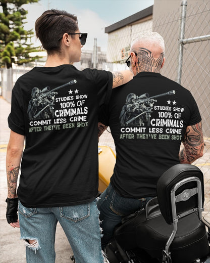 Studies Show 100% Of Criminals Commit Less Crime After They’ve Been Shot Shirt