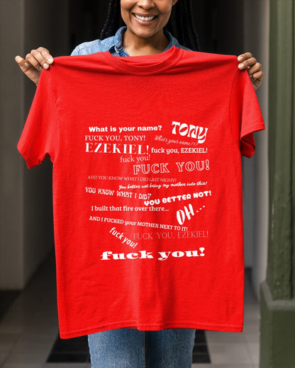 What's Your Name Funny T-Shirt, Tony And Ezekiel T-Shirt