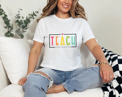 Teach Them To Be Kind Shirt