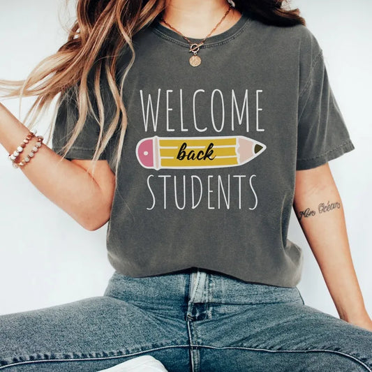 Welcome Back Students Shirt