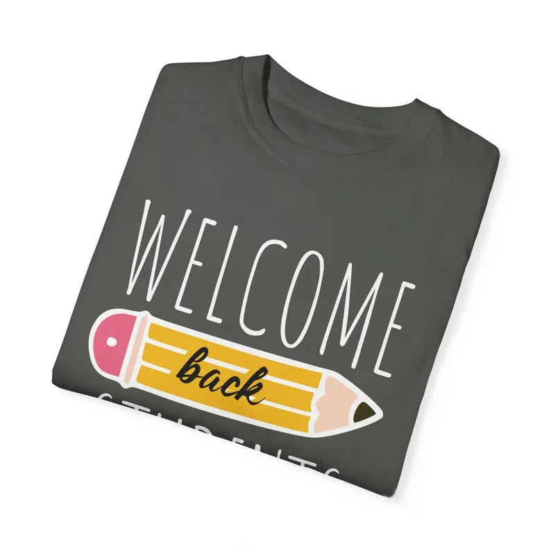 Welcome Back Students Shirt