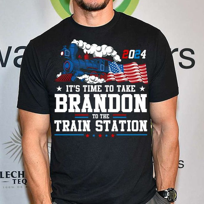 Its Time To Take Brandon To The Train Station Shirt