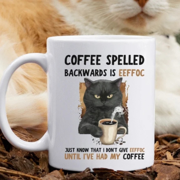 Funny Cat Coffee Mug EEFFOC Is Coffee Spelled Backwards Mug