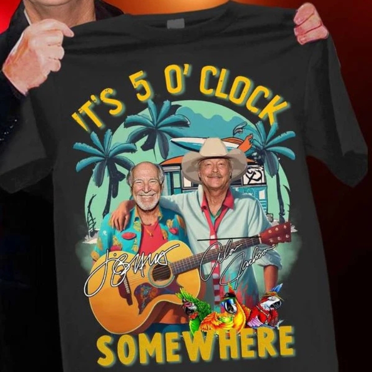 Jimmy Buffett Shirt Alan Jackson, It’s 5 O’clock Somewhere Tee